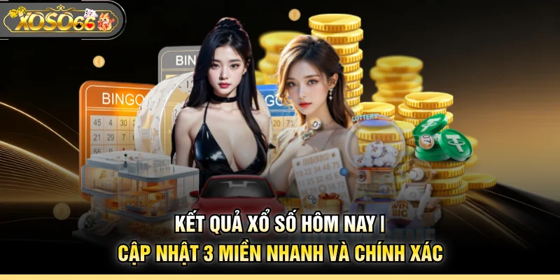 Kết Quả Xổ Số Hôm Nay | Cập Nhật 3 Miền Nhanh Và Chính Xác